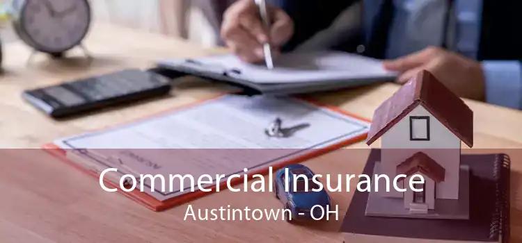 Commercial Insurance Austintown - OH