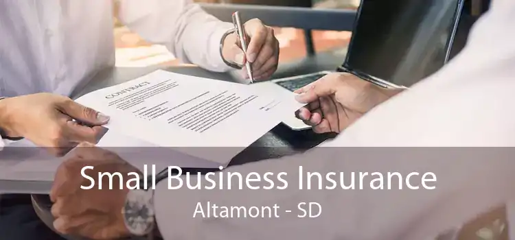 Small Business Insurance Altamont - SD