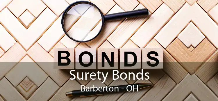 Surety Bonds Barberton - OH