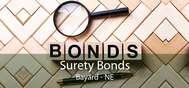 Surety Bonds Bayard - NE