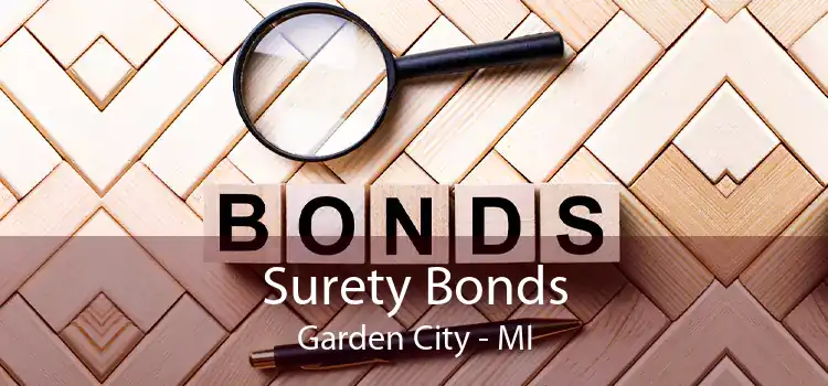 Surety Bonds Garden City - MI