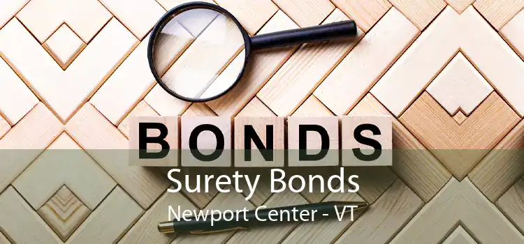 Surety Bonds Newport Center - VT