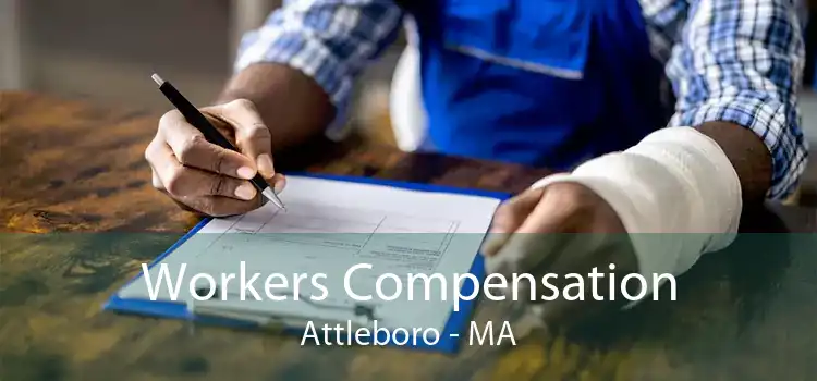 Workers Compensation Attleboro - MA